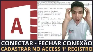 NOVA SERIE EM NOSSO CANAL - SISTEMA PARA LOJAS COM ACCESS, CONEXÃO-FECHAR CONEXÃO-CADASTRAR ACCESS