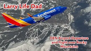 DEN Denver Airport Departure and Flight Over Rocky Mountains