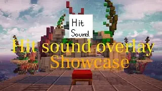hit sound overlay showcase