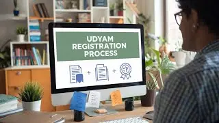 What is the Udyam Registration Process for MSMEs? | Step-by-Step Guide