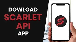 How to CORRECTLY Download Scarlet API App (2024)