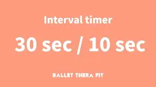⏱️ 타이머 30/20 [ Interval timer 30 sec / 10 sec ]