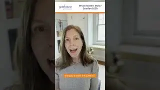 What Matters Most? Stanford GSB