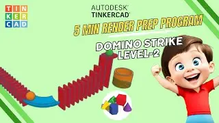 Domino Strike Level 2: Level up The Contraption Skills | Tinkercad | 5 min Render Prep