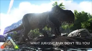 What Jurassic Park DIDN'T Tell You! - Ark Chronicles: E4