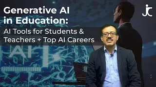 Generative AI in Education: AI Tools for Students & Teachers + Top AI Careers Explained