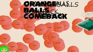 Orange Balls Comeback - EkafReN (new album yeea)