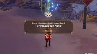 Genshin Impact : Quest Permulaan dan Akhir  [Indonesia]