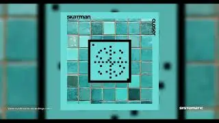 Skatman - Closer
