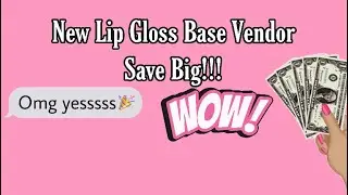 NEW LIP GLOSS BASE VENDOR (CHEAPEST VERSAGEL) MUST WATCH TO SAVE BIG!!