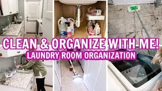 EXTREME CLEAN, DECLUTTER, & ORGANIZE WITH ME | LAUNDRY ROOM CLEAN OUT