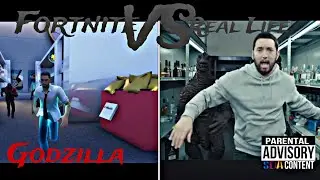 Godzilla (A Fortnite Music Video) Real Life VS Fortnite - Comparison