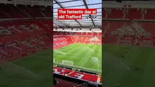 Is a fantastic day at old Trafford