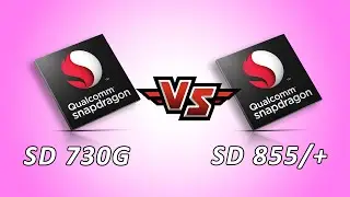 Snapdragon 730G VS 855 VS 855 Plus Processor Comparison | Which One Is Better? | Hindi