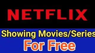 Get free Netflix 2020 | Free movies | Netflix movies 2020 How to get free Netflix movies