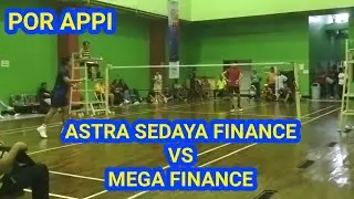 POR APPI Partai Tunggal Putra || Mega Finance VS Astra Sedaya Finance #badminton