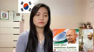 Happy Gandhi Jayanti | Korean reaction