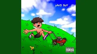 yArD BoY