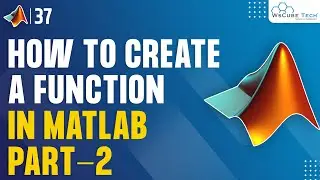 How to Create Function in MATLAB | Programming Concept (Part 2) | MATLAB Tutorial For Beginners