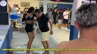Festa do Sport Club Associação Recreativa Divino Carará-Acú - manaus Am Miria Rios  ao nvivo