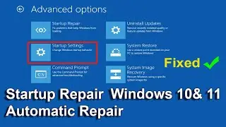 Fix Startup Repair Couldn't Repair Your PC In Windows 10/11|Automatic Repair Couldn't Repair Your pc