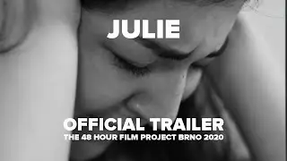 JULIE -  Oficiální Trailer a pozvánka - 48HFP Brno 2020