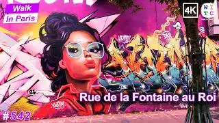 Rue de la Fontaine au Roi | Paris Walking Tour