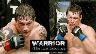 Warrior  -The Last Goodbye-