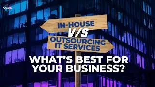 In-House vs  Outsourcing IT Services What’s Best for Your Business | #VLinkInc