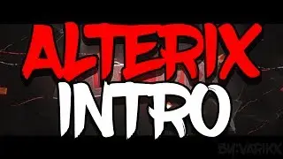 AlteriX Intro | By:VarikX | [C4D/AE] best.
