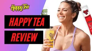 Happy Tea Review Does It Healthy Or Scam?(Must Watch)