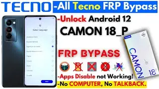 -Unlock TECNO CAMON 18 P FRP Bypass Without PC- All Tecno Frp Google Account -Activity Launcher Fix!
