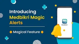 Medbikri Magic Alerts | Super Feature For Your Medical Store