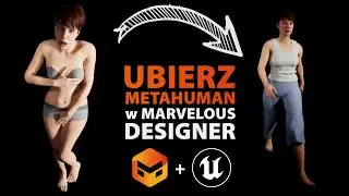 Ubranie dla Metahuman | Podstawy Marvelous Designer + Livesync z Unreal Engine 5