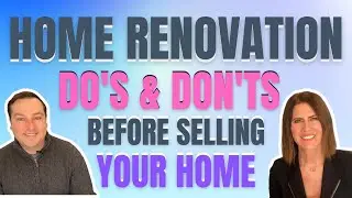 Home Renovations Before You Sell