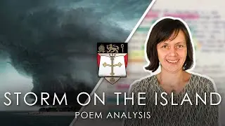 Storm On The Island - Seamus Heaney - Poem Analysis - GCSE English Lit