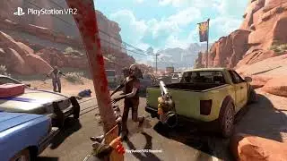 Arizona Sunshine Remake • Gameplay 4K Trailer • PS VR2