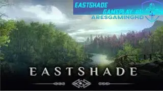 Eastshade Gameplay #1 Beautiful game