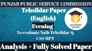 Analysis & Discuss Tehsildar English Paper of Evening I Evaluate Naib Tehsildar Paper