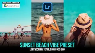 How to Edit Look Like Sunset Beach Vibe Preset - Lightroom Mobile Presets DNG | Sunset Beach Vibe