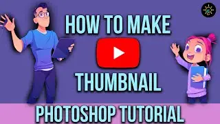 How To Make Thumbnail for YouTube Video | Photoshop Tutorial