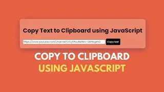 How to Copy to Clipboard using JavaScript (No Plugin Used)