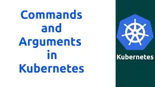 Session 8 : Commands are Arguments in Kubernetes #docker #kubernetes