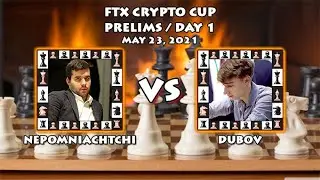 ▪NEPOMNIACHTCHI VS DUBOV - FTX CRYPTO CUP (2021) PRELIMS DAY 1 (1-0)▪