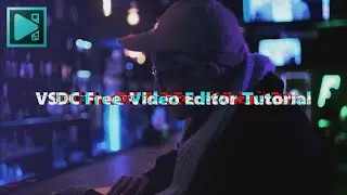テキストエフェクト グリッチ&ノイズを使ったタイトルの作り方【VSDC Free Video Editor チュートリアル】