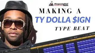 How To Make A Ty Dolla Sign Type Beat 🎹 👉 {Logic Pro Tutorial}💻