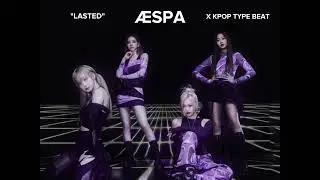 [FREE] AESPA X Kpop Type Beat 