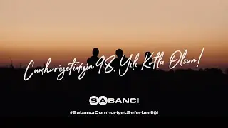 Cumhuriyet Bayramımızı Çalışarak Kutluyoruz! #SabancıCumhuriyetSeferberliği