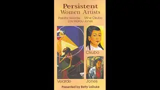 Persistent Women Artists (1996) | Betty LaDuke | Documentary, Art History