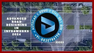 Advanced Road Designing in InfraWorks 2024 | Dynamic Design Creations